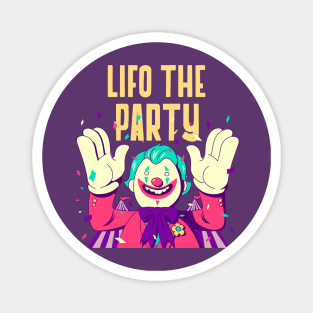 LIFO The Party - Funny Accounting & Finance Magnet